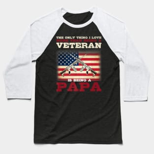 Veteran Papa Father Day Baseball T-Shirt